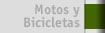 Motos y Bicicletas
